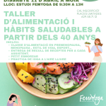 Taller d’Alimentació i Hàbits Saludables a partir dels 40 Anys